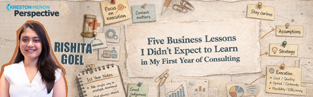 Five Business Lessons I Didn't Expect to Learn in My First Year of Consulting